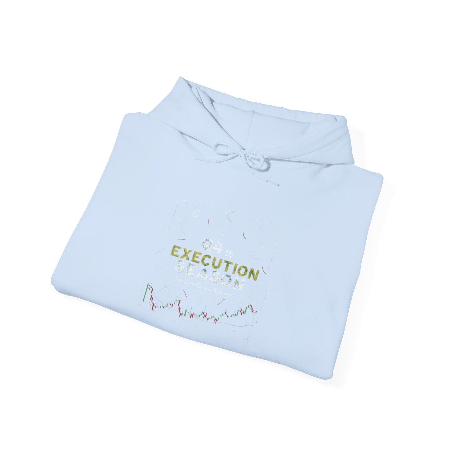 Q4 Execution Season Hoodie | Trading Championship Edition Streetwear, Casual Gift for Him/Her, Perfect for Fall/Winter, Trendy Apparel - Candleholm
