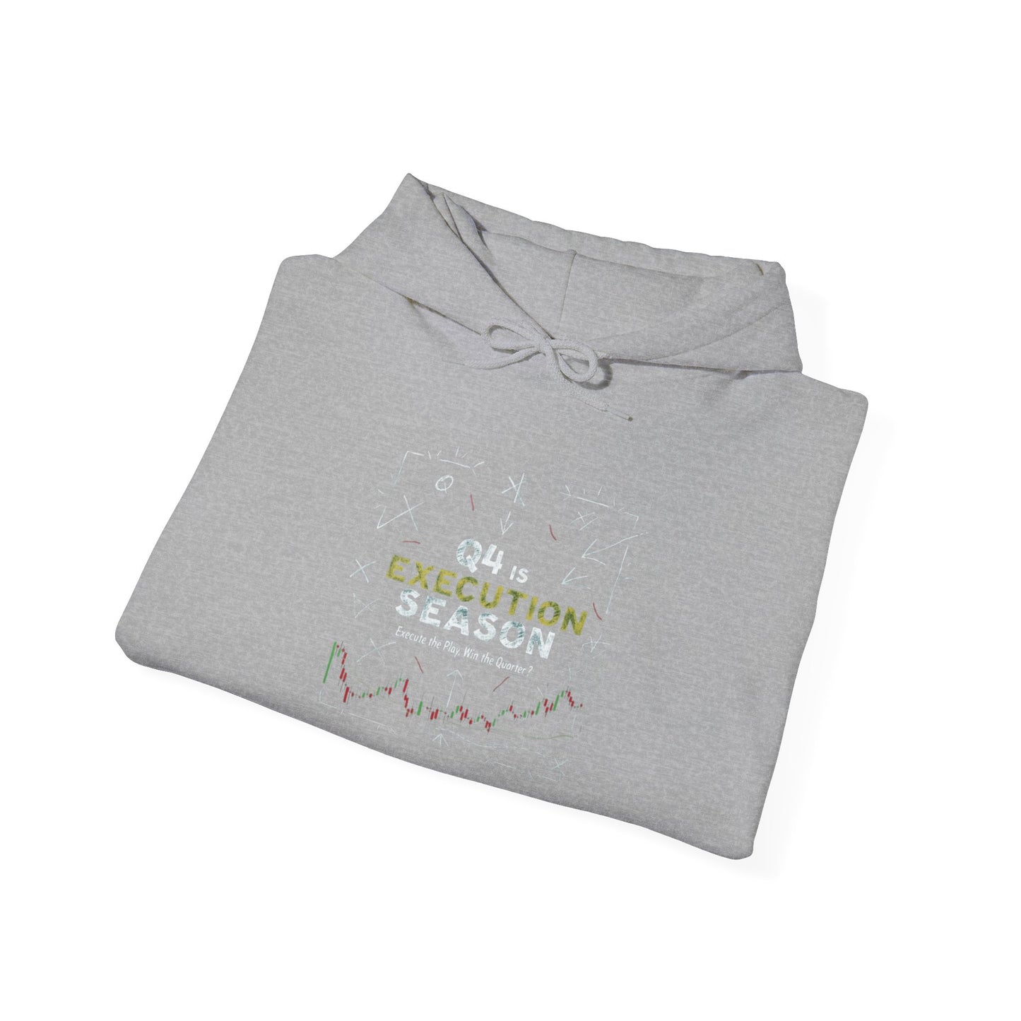 Q4 Execution Season Hoodie | Trading Championship Edition Streetwear, Casual Gift for Him/Her, Perfect for Fall/Winter, Trendy Apparel - Candleholm