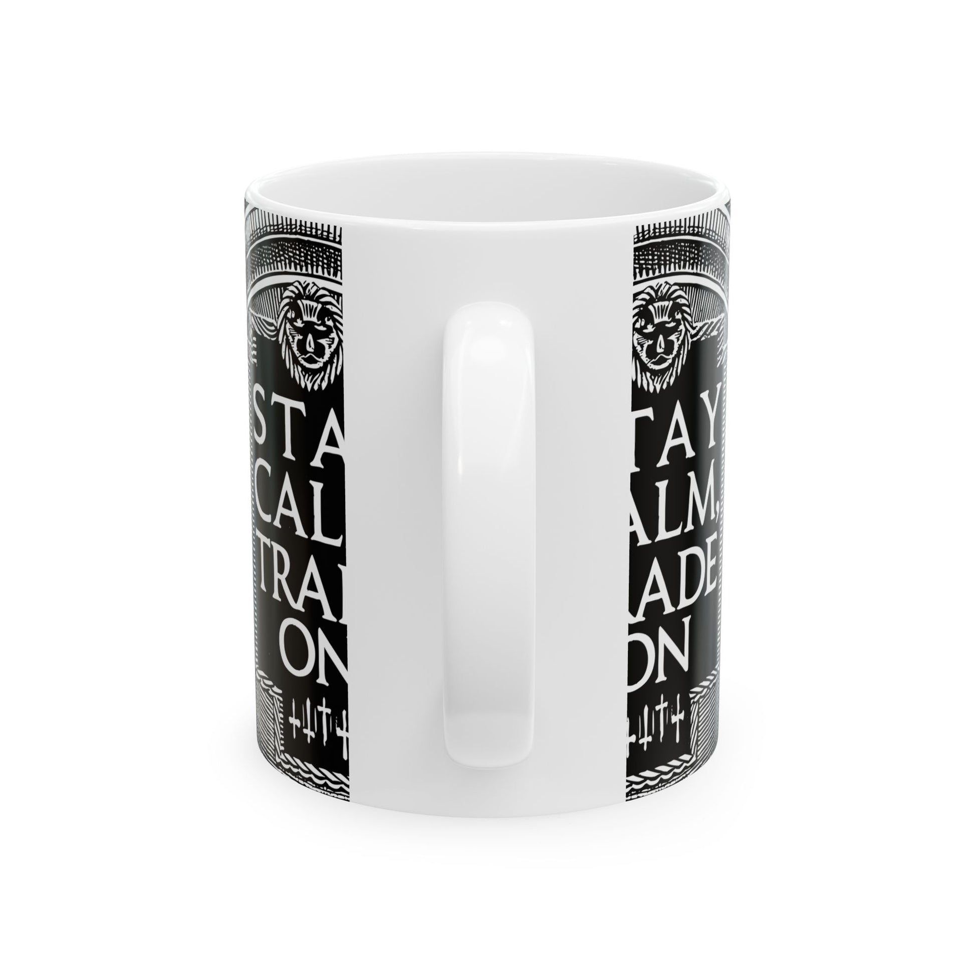 Stay Calm, Trade On Mug – Stoic Trader Coffee Cup for Market Volatility & Election Season - Candleholm