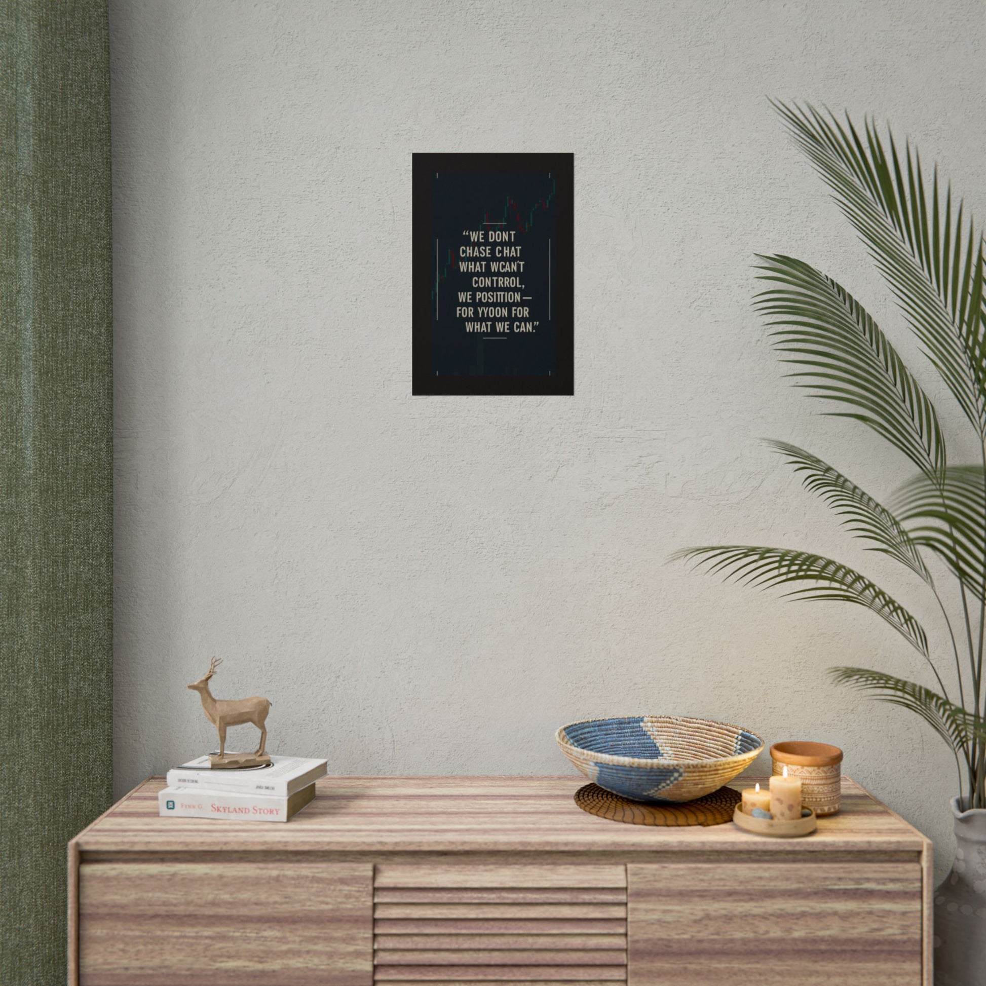 We Don’t Chase What We Can’t Control Art Poster, Motivational Quote Print, Modern Home Decor, Office Inspiration, Thoughtful Gift Idea - Candleholm