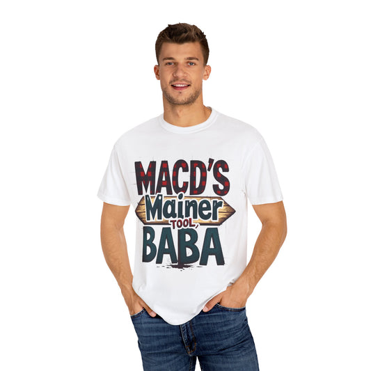 MACD’s a Mainer Tool, Baba – Funny Trader T-Shirt with Maine Accent - Candleholm