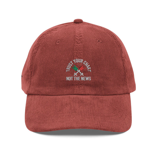 Trust Your Chart, Not the News vintage corduroy hat - Candleholm