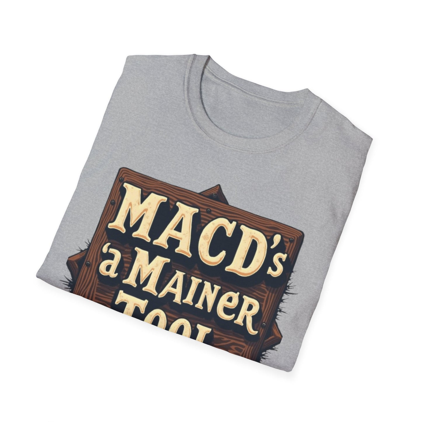Macd's a Mainer Tool Unisex T-Shirt | Perfect Gift for Dad, Birthday Surprise, Casual Wear, Outdoor Adventure, Family Reunion - Candleholm