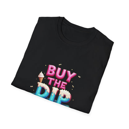 Buy The Dip Unisex Softstyle T-Shirt | Trendy Investment Tee, Crypto Apparel, Casual Wear, Gift for Traders, Financial Humor - Candleholm