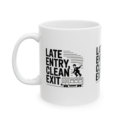 Late Entry, Clean Exit – Trader’s Precision Mug | Gift for Commuters, Office Humor, Morning Coffee - Candleholm