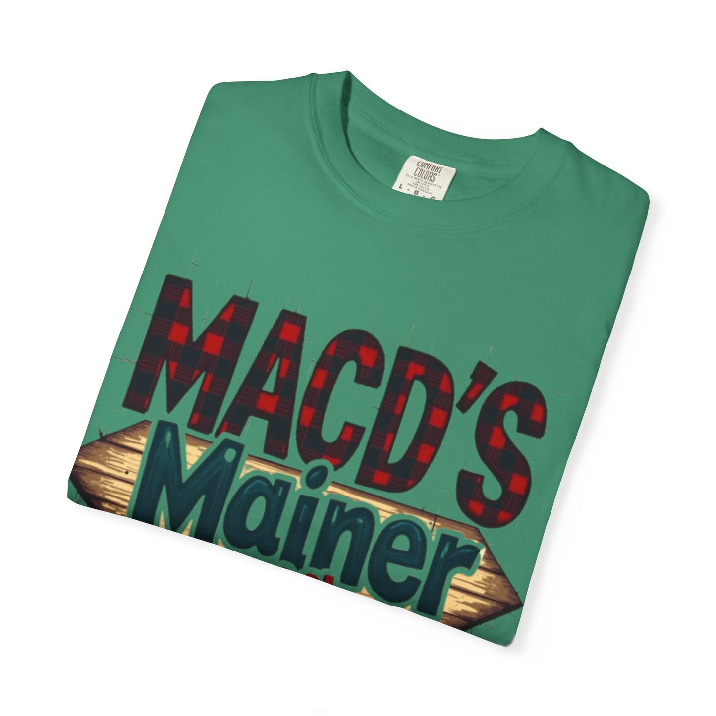 MACD’s a Mainer Tool, Baba – Funny Trader T-Shirt with Maine Accent - Candleholm