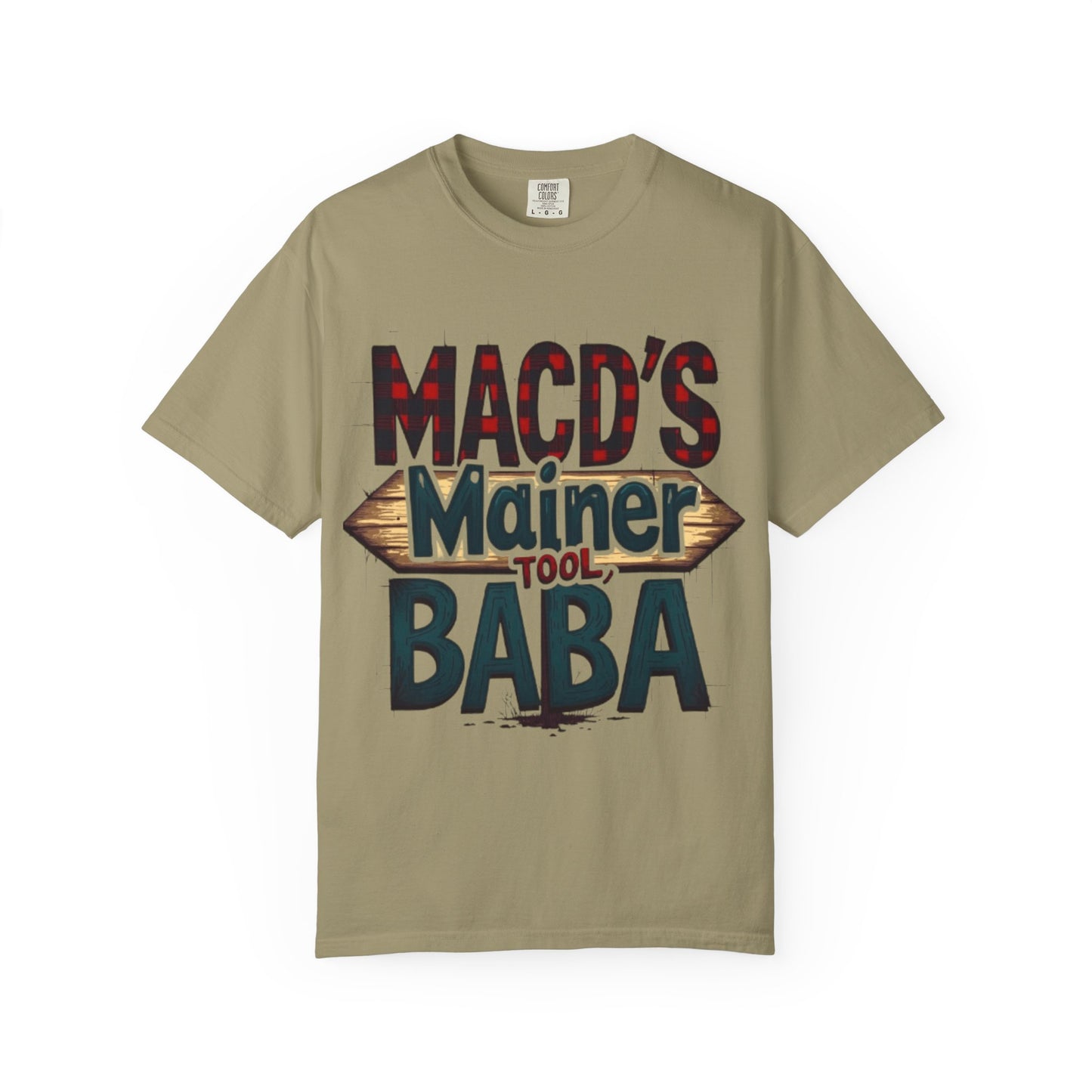 MACD’s a Mainer Tool, Baba – Funny Trader T-Shirt with Maine Accent - Candleholm