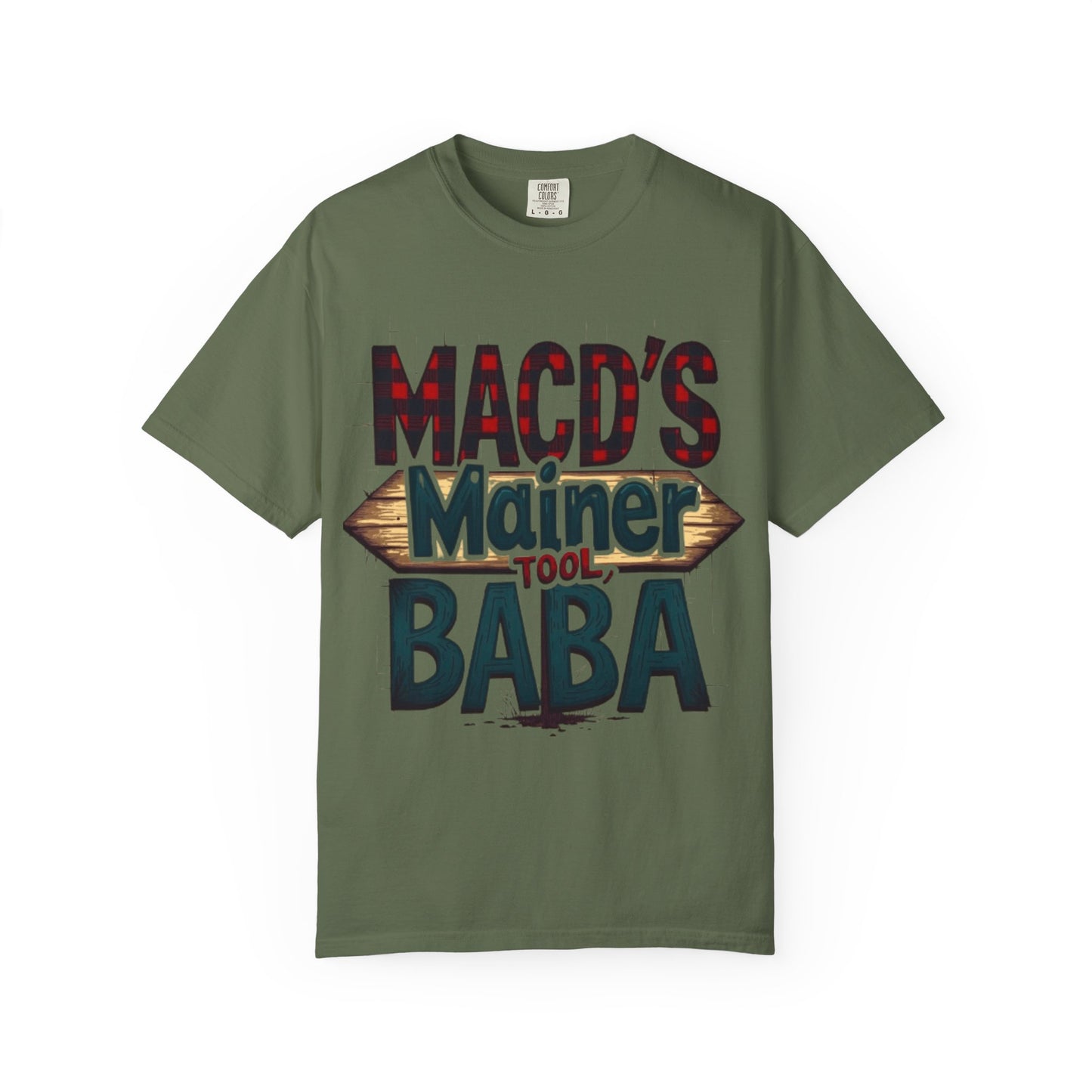 MACD’s a Mainer Tool, Baba – Funny Trader T-Shirt with Maine Accent - Candleholm