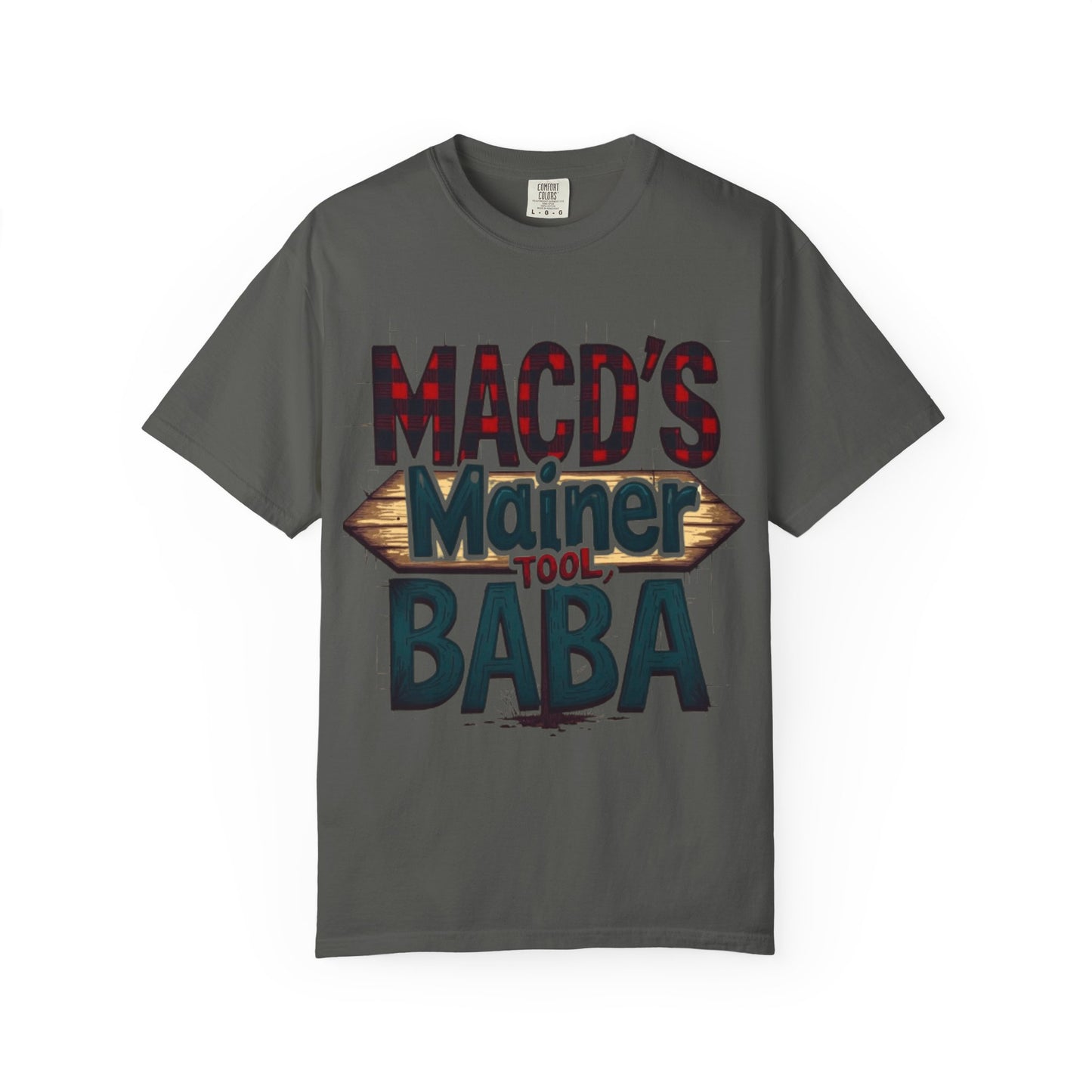 MACD’s a Mainer Tool, Baba – Funny Trader T-Shirt with Maine Accent - Candleholm
