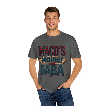 MACD’s a Mainer Tool, Baba – Funny Trader T-Shirt with Maine Accent - Candleholm
