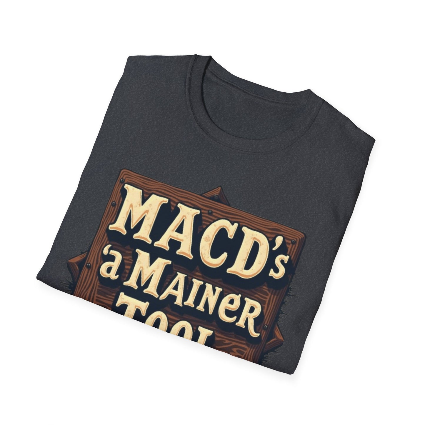 Macd's a Mainer Tool Unisex T-Shirt | Perfect Gift for Dad, Birthday Surprise, Casual Wear, Outdoor Adventure, Family Reunion - Candleholm