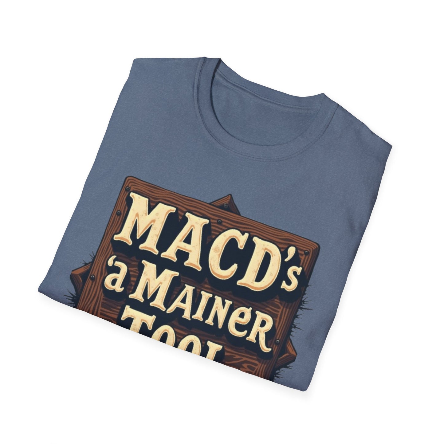 Macd's a Mainer Tool Unisex T-Shirt | Perfect Gift for Dad, Birthday Surprise, Casual Wear, Outdoor Adventure, Family Reunion - Candleholm