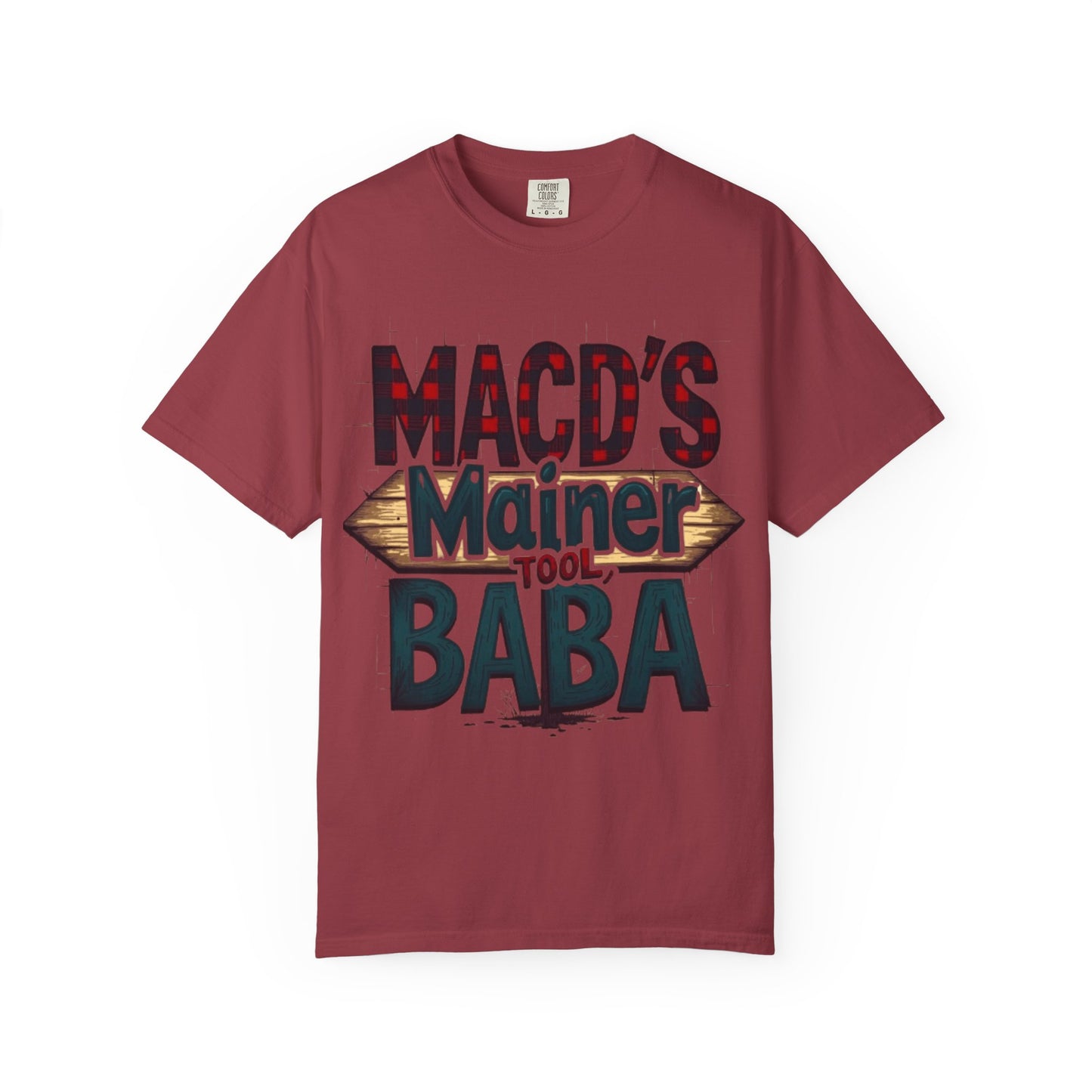 MACD’s a Mainer Tool, Baba – Funny Trader T-Shirt with Maine Accent - Candleholm
