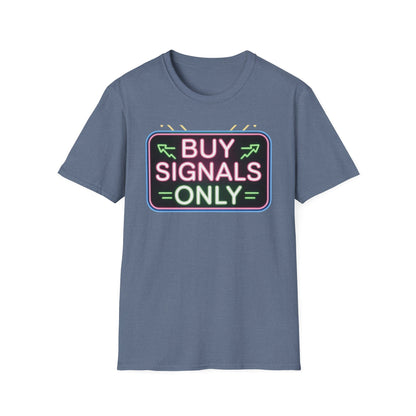 Buy Signals Only – Retro Trader T-Shirt Unisex Graphic Tee, Trendy Apparel, Gift for Friends, Streetwear Style, Buy Signals Only Shirt - Candleholm
