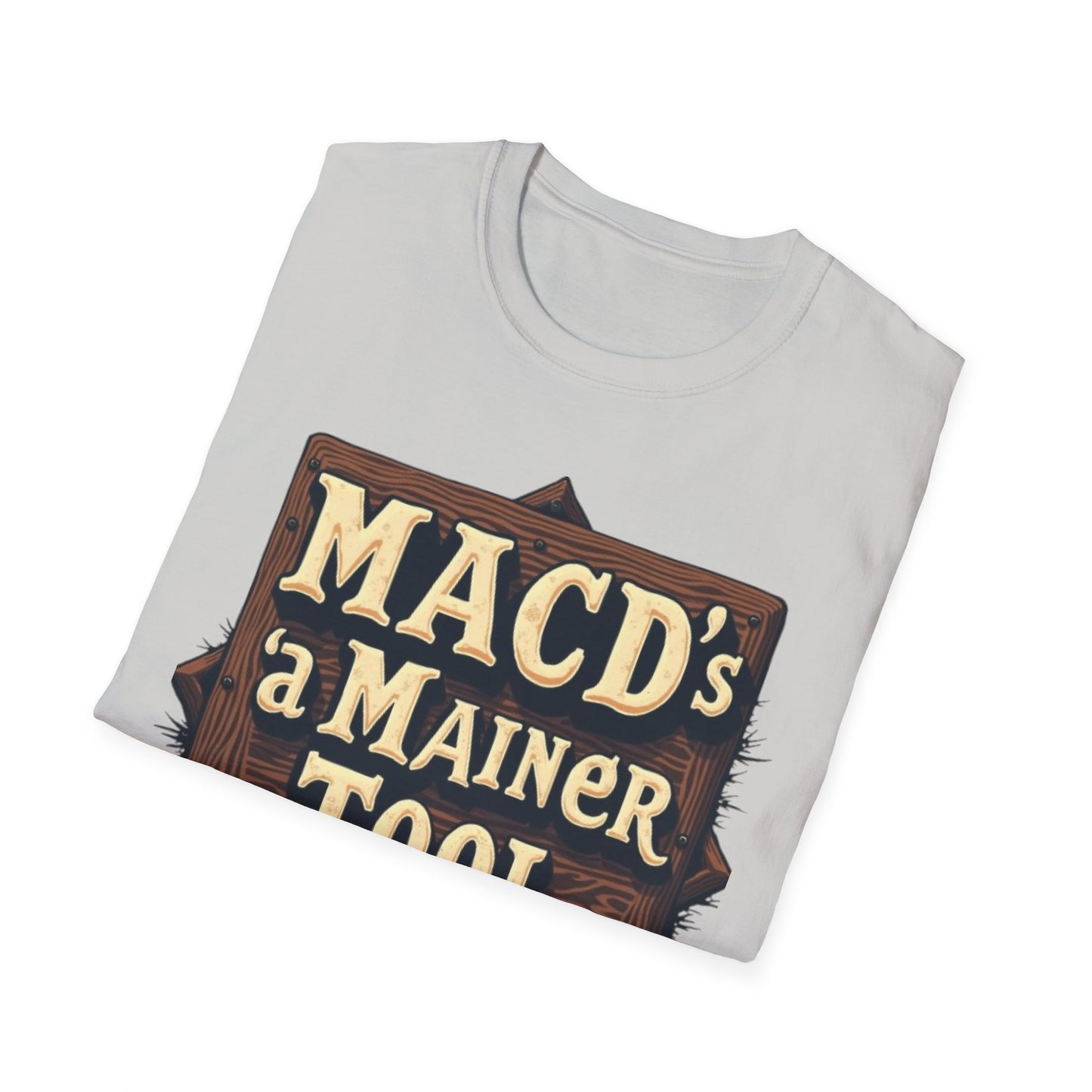Macd's a Mainer Tool Unisex T-Shirt | Perfect Gift for Dad, Birthday Surprise, Casual Wear, Outdoor Adventure, Family Reunion - Candleholm
