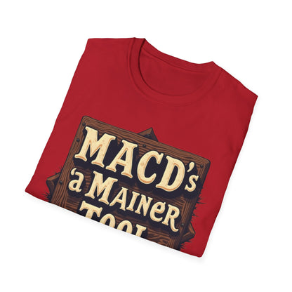 Macd's a Mainer Tool Unisex T-Shirt | Perfect Gift for Dad, Birthday Surprise, Casual Wear, Outdoor Adventure, Family Reunion - Candleholm