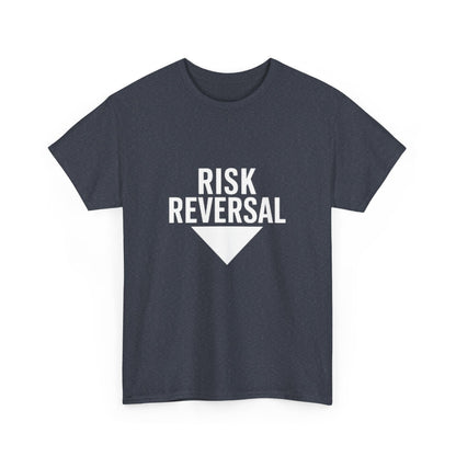 Risk Reversal Unisex Heavy Cotton Tee, Casual Graphic T-Shirt, Motivational Shirt, Relaxed Fit Tee, Thought-Provoking Wear - Candleholm