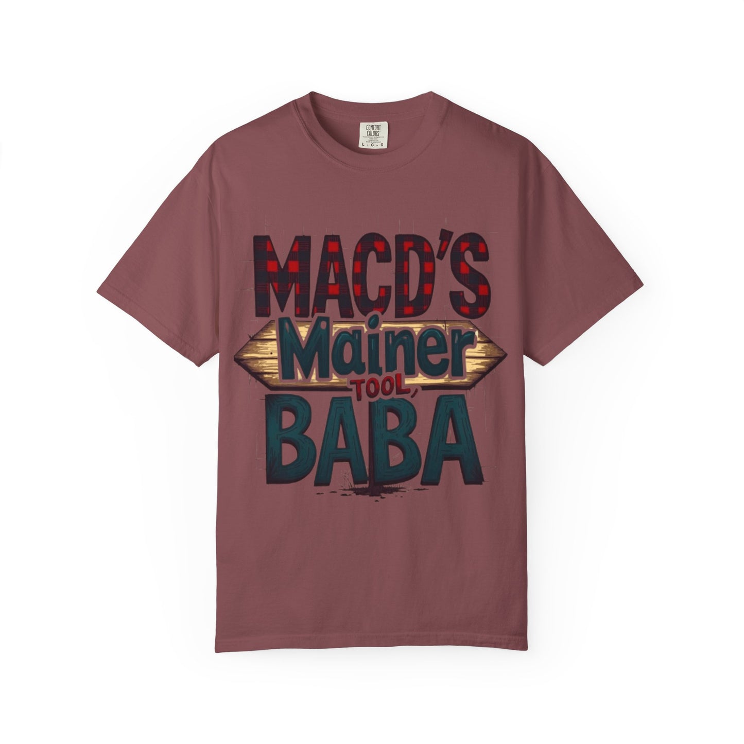 MACD’s a Mainer Tool, Baba – Funny Trader T-Shirt with Maine Accent - Candleholm