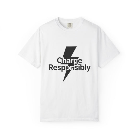 Charge Responsibly T-Shirt | Eco-Friendly Fashion, Electric Vibes - Candleholm