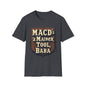 Macd's a Mainer Tool Unisex T-Shirt | Perfect Gift for Dad, Birthday Surprise, Casual Wear, Outdoor Adventure, Family Reunion - Candleholm