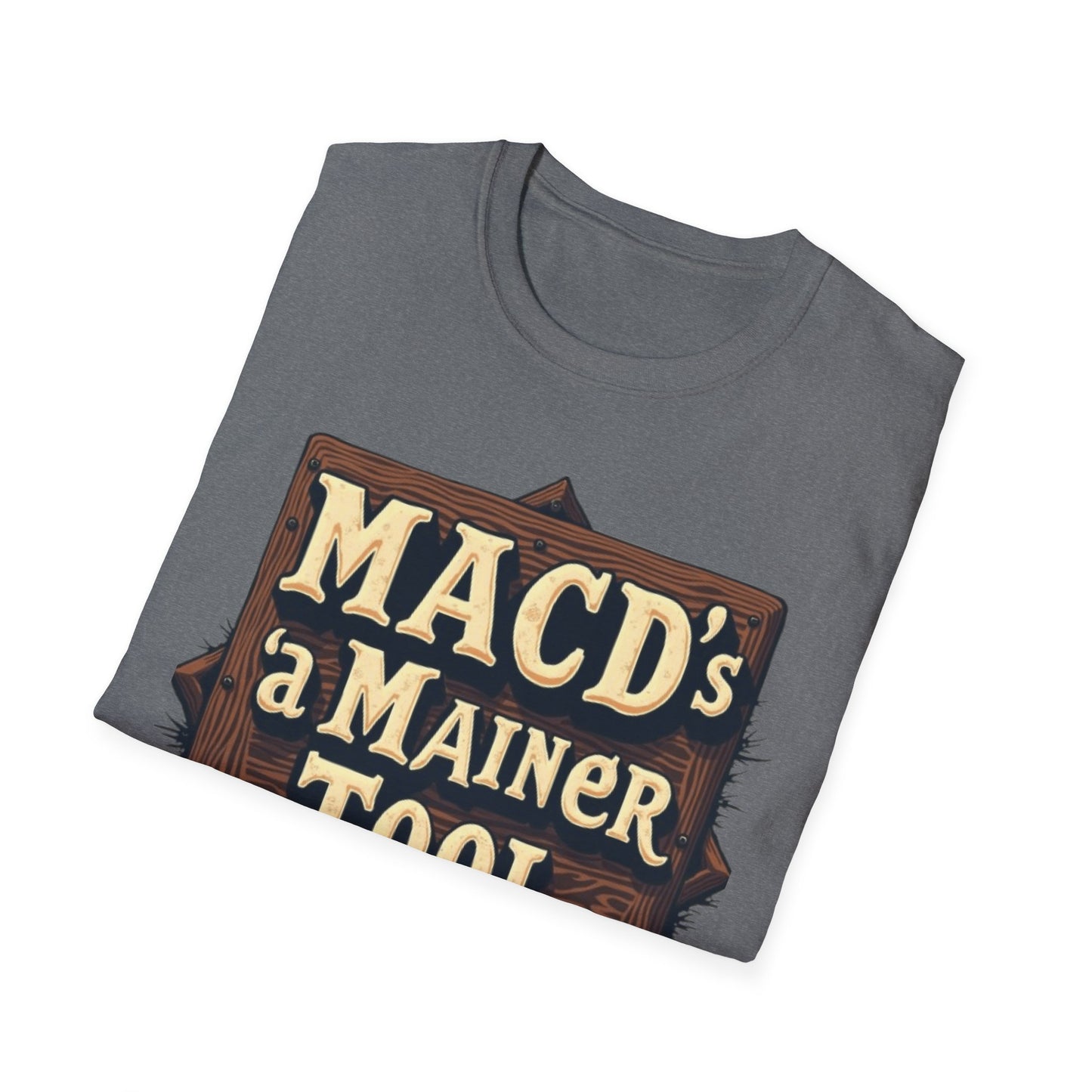 Macd's a Mainer Tool Unisex T-Shirt | Perfect Gift for Dad, Birthday Surprise, Casual Wear, Outdoor Adventure, Family Reunion - Candleholm
